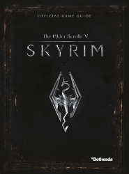 The Elder Scrolls V: Skyrim - Official Game Guide