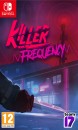 Killer Frequency
