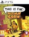 This is Fine: Maximum Cope